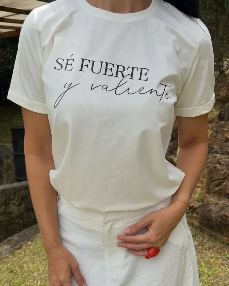 CAMISETA FUERTE Y VALIENTE