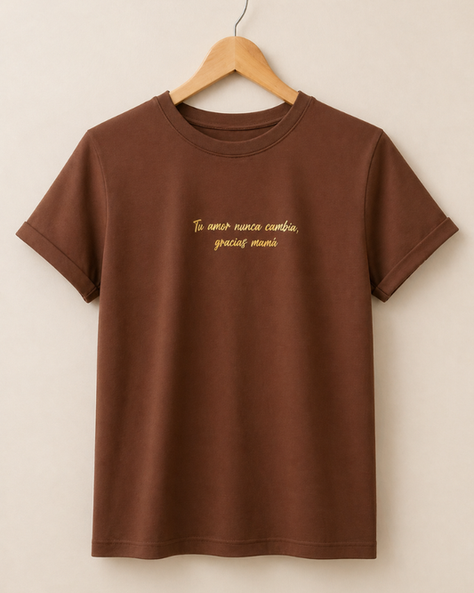 CAMISETA TU AMOR NUNCA CAMBIA