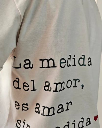 CAMISETA, LA MEDIDA DEL AMOR