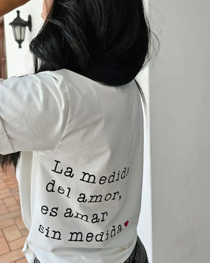 CAMISETA, LA MEDIDA DEL AMOR