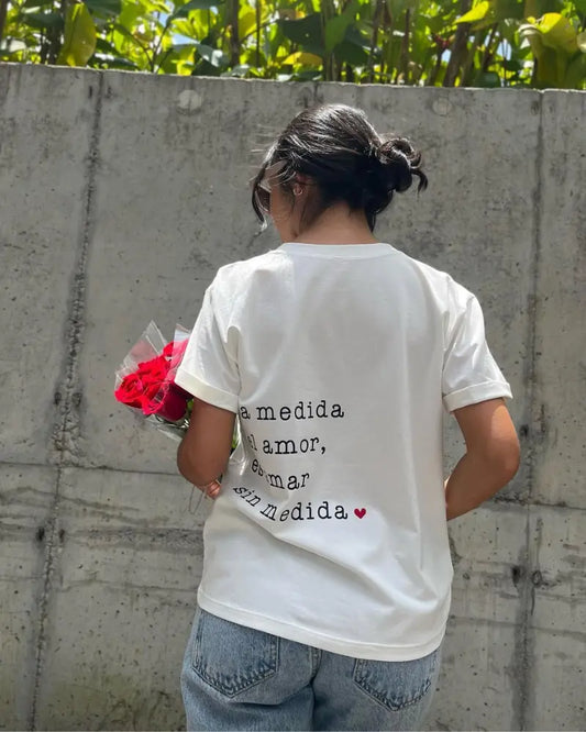 CAMISETA, LA MEDIDA DEL AMOR